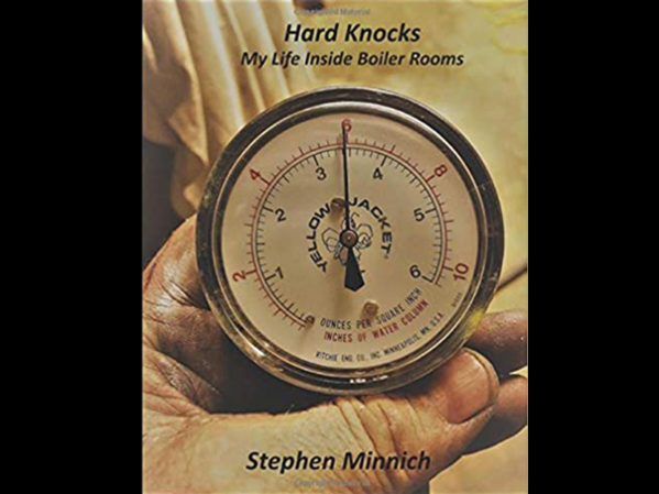 PHC新闻专栏作家Stephen Minnich出版新书:《艰难的打击，我在锅炉房里的生活》