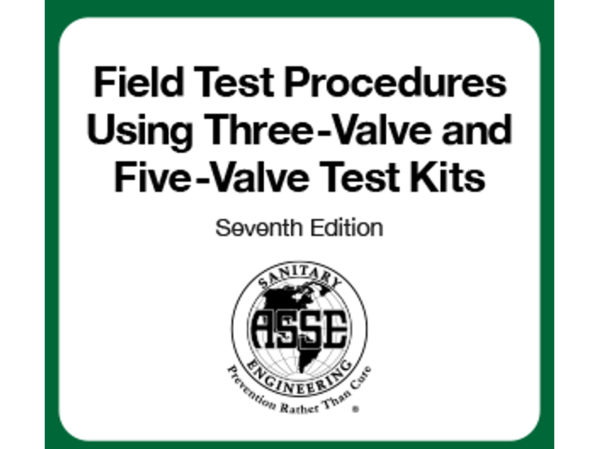 ASSE国际出版新版防回流现场测试程序手册