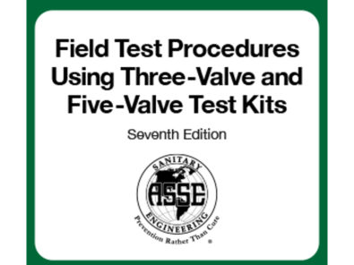 Asse International发布了新版本的回流预防现场测试程序手册