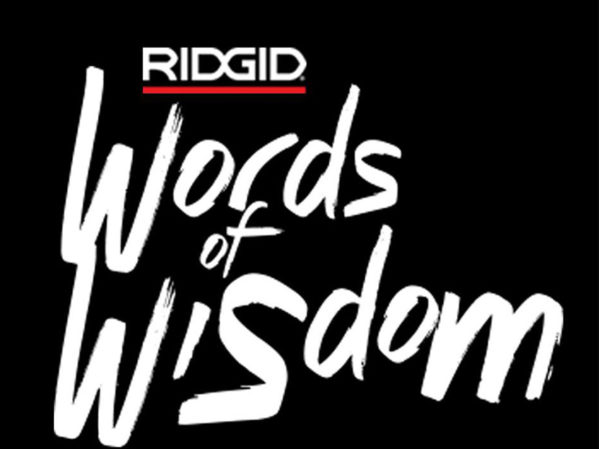 RIDGID-Wants-Your-Father 's-Words-of-Wisdom
